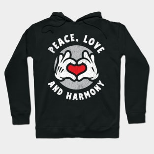 Peace, Love And Harmony Hoodie